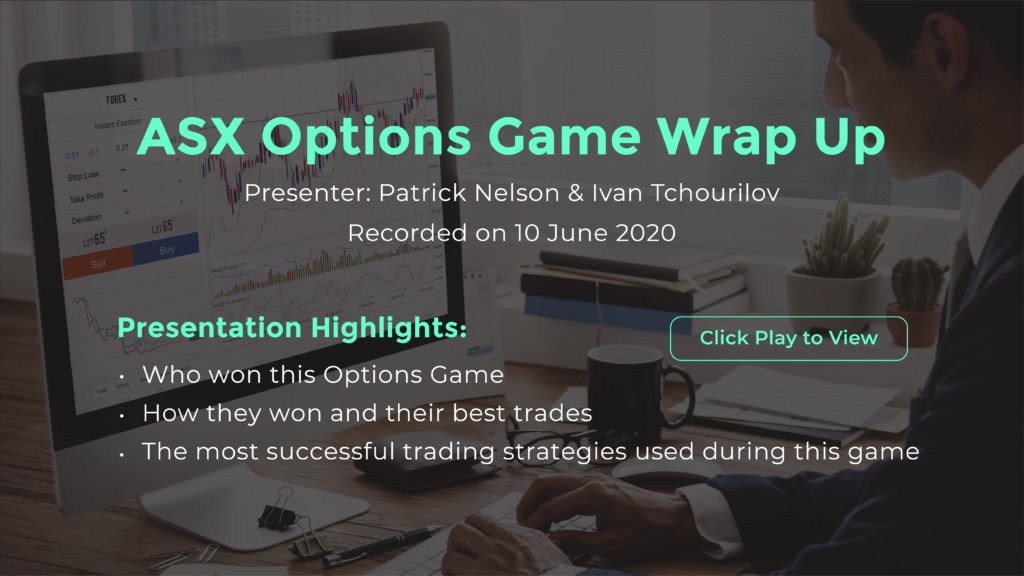 ASX Options Games Wrap Up 10 June 2020 Video webcast